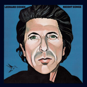 Leonard Cohen<br><span class="loop-subtitle">Recent Songs</span>