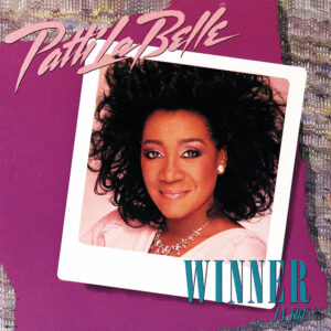 Patti LaBelle<br><span class="loop-subtitle">Winner in You</span>