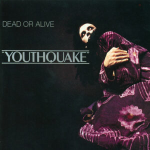 Dead or Alive<br><span class="loop-subtitle">Youthquake</span>