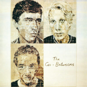The Go-Betweens<br><span class="loop-subtitle">Send Me a Lullaby</span>