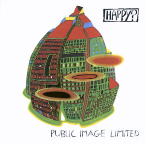 Public Image Ltd.<br><span class="loop-subtitle">Happy</span>