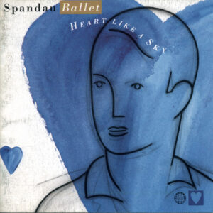 Spandau Ballet<br><span class="loop-subtitle">Heart Like a Sky</span>