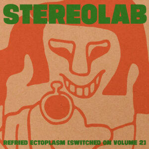 Stereolab<br><span class="loop-subtitle">Lo Boob Oscillator</span>