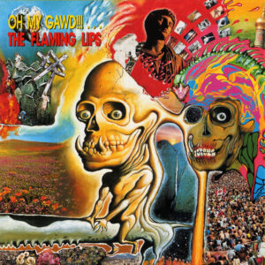 The Flaming Lips<br><span class="loop-subtitle">Can’t Stop the Spring</span>