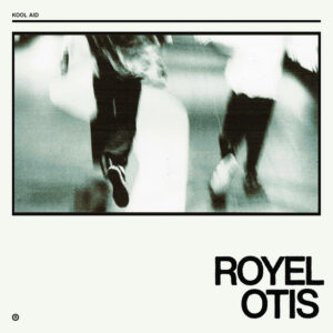 Royel Otis<br><span class="loop-subtitle">Kool Aid</span>
