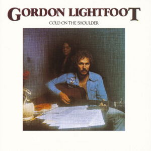 Gordon Lightfoot<br><span class="loop-subtitle">Cold on the Shoulder</span>