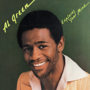 Al Green<br><span class="loop-subtitle">Al Green Explores Your Mind</span>