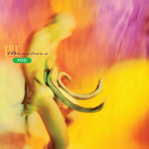 The Breeders<br><span class="loop-subtitle">Pod</span>