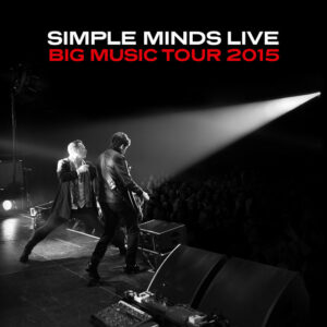 Simple Minds<br><span class="loop-subtitle">Big Music</span>