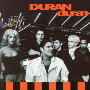 Duran Duran<br><span class="loop-subtitle">Liberty</span>