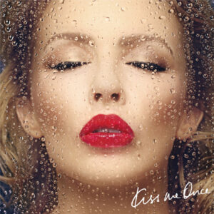Kylie Minogue<br><span class="loop-subtitle">Kiss Me Once</span>