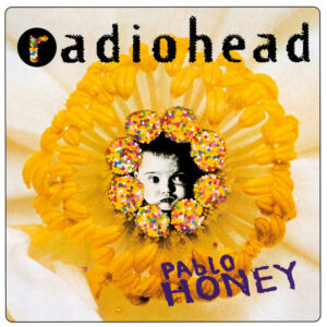 Radiohead<br><span class="loop-subtitle">Pablo Honey</span>