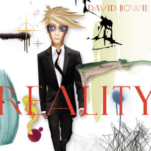 David Bowie<br><span class="loop-subtitle">Reality</span>