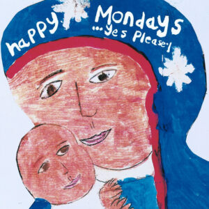 Happy Mondays<br><span class="loop-subtitle">Yes Please!</span>