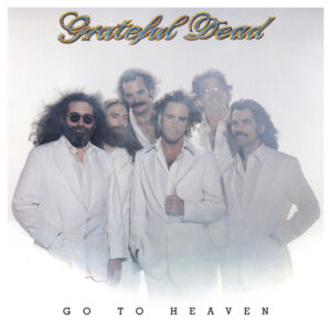 Grateful Dead<br><span class="loop-subtitle">Go to Heaven</span>