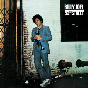 Billy Joel<br><span class="loop-subtitle">52nd Street</span>