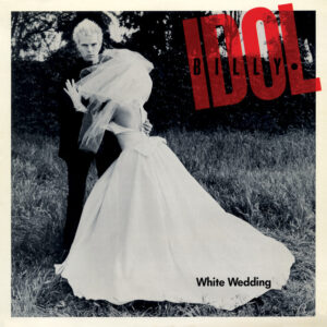 Billy Idol<br><span class="loop-subtitle">White Wedding</span>