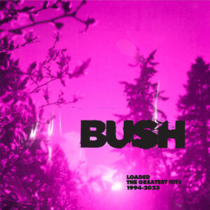 Bush<br><span class="loop-subtitle">Swallowed</span>
