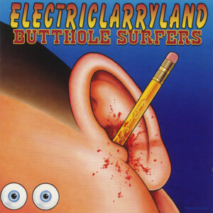 Butthole Surfers<br><span class="loop-subtitle">Pepper</span>