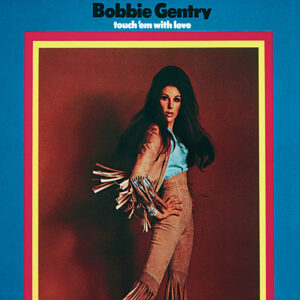 Bobbie Gentry<br><span class="loop-subtitle">I’ll Never Fall in Love Again</span>