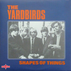 The Yardbirds<br><span class="loop-subtitle">Shapes of Things</span>