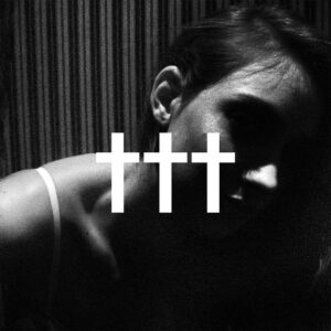 Crosses (†††)<br><span class="loop-subtitle">Thholyghst</span>