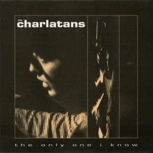 The Charlatans<br><span class="loop-subtitle">The Only One I Know</span>