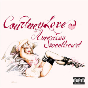 Courtney Love<br><span class="loop-subtitle">But Julian, I’m a Little Older Than You</span>