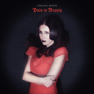 Chelsea Wolfe<br><span class="loop-subtitle">Feral Love</span>