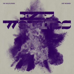 The Wallflowers<br><span class="loop-subtitle">Exit Wounds</span>