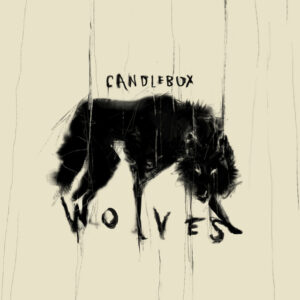 Candlebox<br><span class="loop-subtitle">Wolves</span>