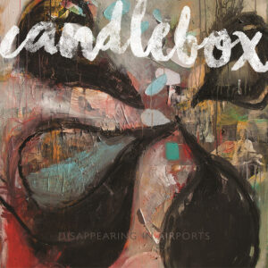 Candlebox<br><span class="loop-subtitle">Disappearing in Airports</span>