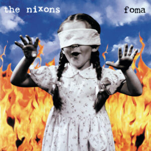 The Nixons<br><span class="loop-subtitle">Foma</span>
