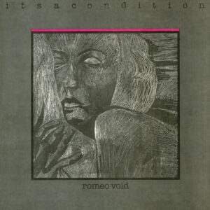 Romeo Void<br><span class="loop-subtitle">Charred Remains</span>