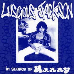 Luscious Jackson<br><span class="loop-subtitle">Daughters of the Kaos</span>