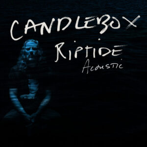 Candlebox<br><span class="loop-subtitle">Riptide</span>