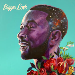 John Legend<br><span class="loop-subtitle">Bigger Love</span>