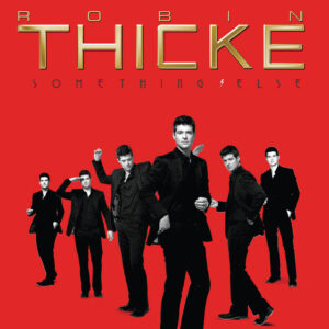 Robin Thicke<br><span class="loop-subtitle">Something Else</span>