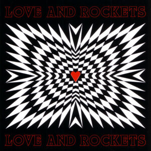 Love and Rockets<br><span class="loop-subtitle">So Alive</span>