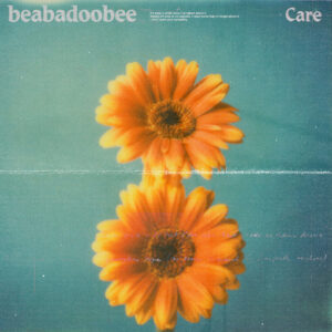 Beabadoobee<br><span class="loop-subtitle">Care</span>