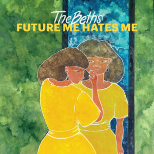 The Beths<br><span class="loop-subtitle">Future Me Hates Me</span>