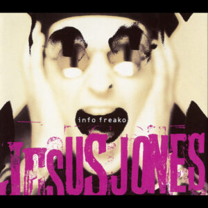 Jesus Jones<br><span class="loop-subtitle">Info Freako</span>