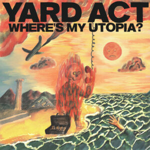 Yard Act<br><span class="loop-subtitle">We Make Hits</span>