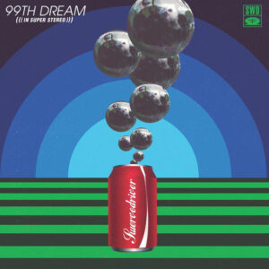 Swervedriver<br><span class="loop-subtitle">99th Dream</span>