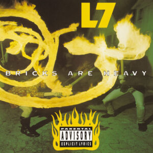 L7<br><span class="loop-subtitle">Bricks Are Heavy</span>