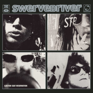 Swervedriver<br><span class="loop-subtitle">Ejector Seat Reservation</span>