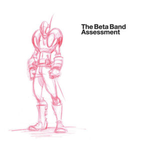 The Beta Band<br><span class="loop-subtitle">Assessment</span>