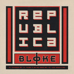 Republica<br><span class="loop-subtitle">Bloke</span>