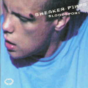 Sneaker Pimps<br><span class="loop-subtitle">Bloodsport</span>