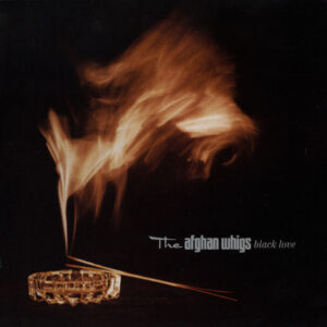 The Afghan Whigs<br><span class="loop-subtitle">Crime Scene Part One</span>